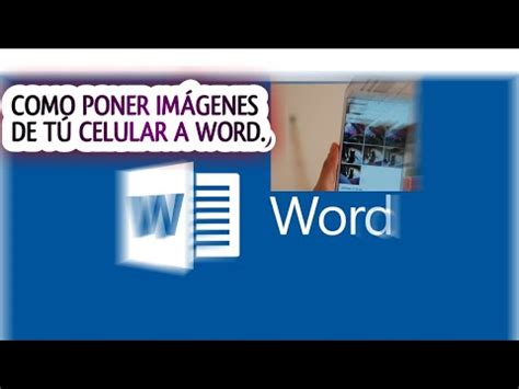 Como Pegar Una Foto En Word Desde El Celular Recursos Did Cticos Gratis