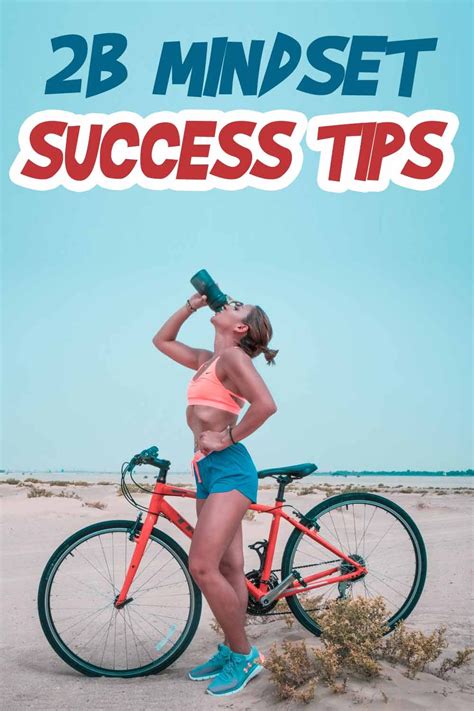 2b Mindset Success Tips 10 Things To Know Best Of Life Magazine