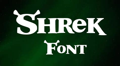 Shrek Font Download Dafont Online