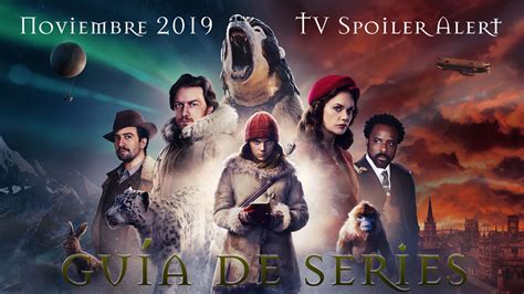 Guía De Series Estrenos Y Regresos De Noviembre 2019 Tv Spoiler Alert