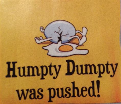 humpty dumpty humpty dumpty funny really funny