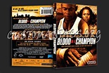 Blood of A Champion dvd cover - DVD Covers & Labels by Customaniacs, id ...