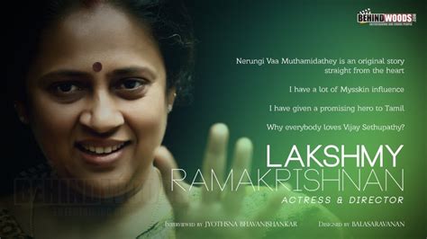 An Exclusive Interview With Lakshmy Ramakrishnan