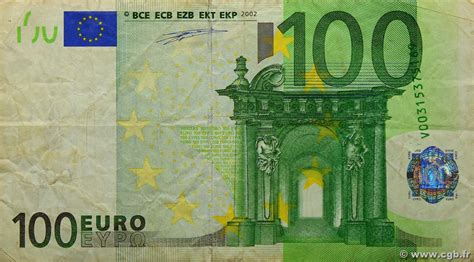 100 Euro Fauté Europa 2002 P05v 4210376 Banknotes