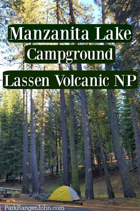 Manzanita Lake Campground Lassen Volcanic National Park Park Ranger