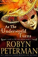 As The Underworld Turns by Robyn Peterman | Goodreads