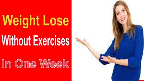 How To Lose Weight Fast Without Exercise In A Week 100 Actually Works