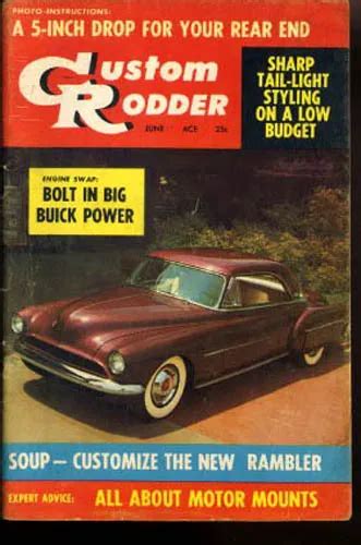 Vtg Custom Rodder Magazine June 1958 Rambler Hot Rod Soup Up Buick