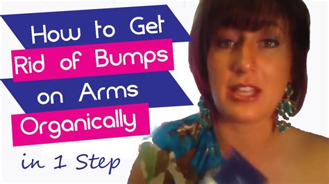 How To Get Rid Of Bumps On Your Arms Organically Youtube