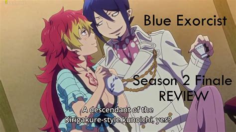 Blue Exorcist Season 2 Episode 12 Season Finale Review Youtube