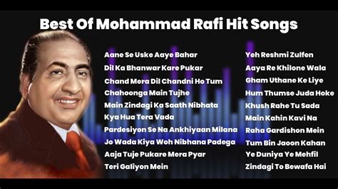 Mohammad Rafi Hit Songs Best Of Mohammad Rafi Hit Songs Old Hindi Super Hit Songs Youtube