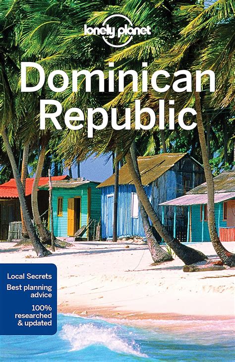 lonely planet dominican republic travel guide lonely planet harrell ashley raub kevin