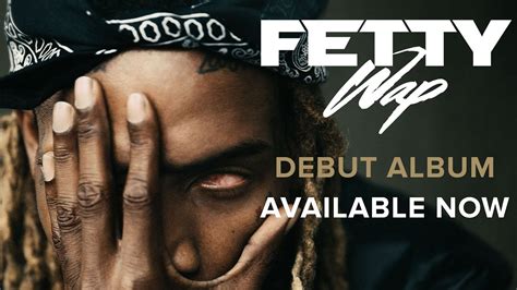 Fetty Wap Reveals Tracklist For His Self Titled Debut Album Capital Xtra