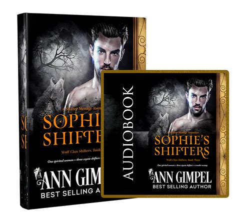 Sophies Shifters Wolf Clan Shifters Book Three Ann Gimpel
