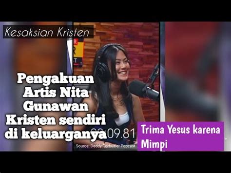 Kesaksian Artis Nita Gunawan Masuk Kristen Sejak Usia Belia Youtube