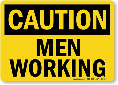 Men Working Sign Construction Signs Sku S 2737