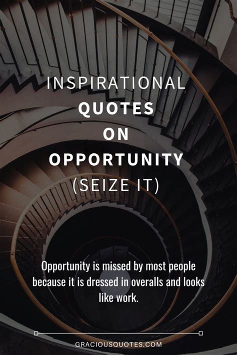 77 Inspirational Quotes On Opportunity Seize It