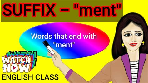 Suffix In English Ment Words Ending In Mentvocabulary