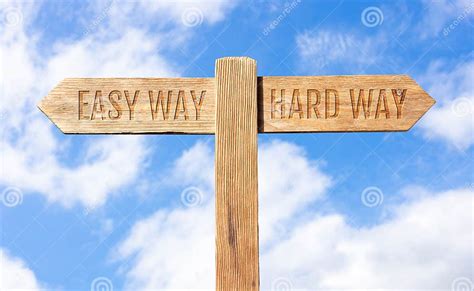 Easy Way Or Hard Way Concept Stock Photo Image Of Information