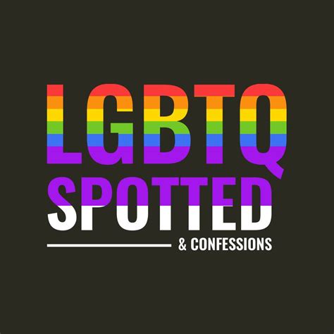 Lgbtq Spotted And Confessions