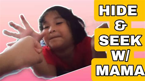 Vlog 27 Playing Hide And Seek With Mama Youtube