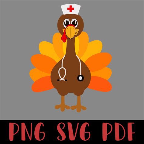 Nurse Turkey Cute Thanksgiving Svg Turkey Nurse Svg Turkey Etsy