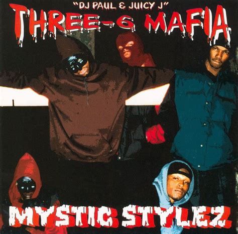 October 2013 Album Of The Month Three 6 Mafia Mystic Stylez Ign Boards