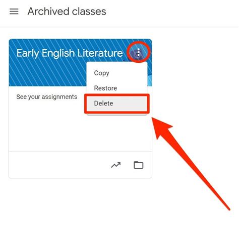 This sounds simple enough, but you may not know. How to delete a Google Classroom course, or archive it to ...