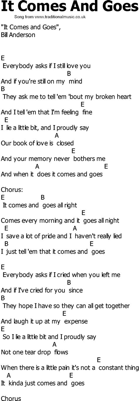 Old Country Song Lyrics With Chords It Comes And Goes