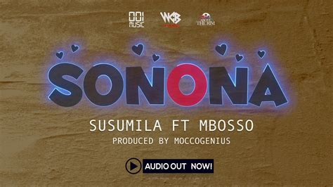 Susumila Ft Mbosso Sonona Official Audio Youtube