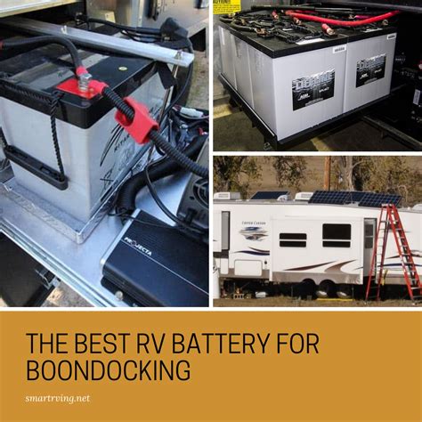 What Is The Best Rv Battery For Boondocking Boondocking Or Dry Camping