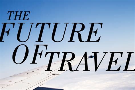 The Future Of Travel Imperial Leisure