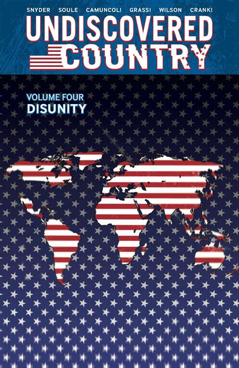 Undiscovered Country Volume 4 Disunity Book By Charles Soule Scott