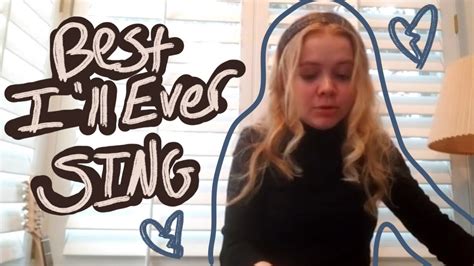 Maisie Peters Best Ill Ever Sing Cover By Shelby Merchant Youtube