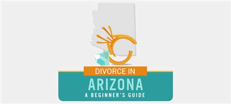 The Ultimate Guide To Getting Divorced In Arizona Survive Divorce