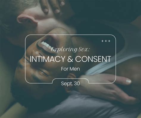mindful sex intimacy and consent — trevor james
