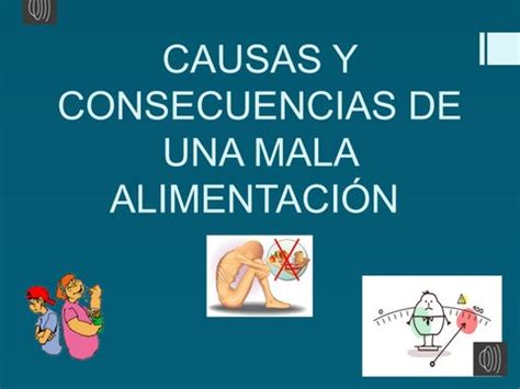 CAUSAS Y CONSECUENCIAS DE UNA MALA ALIMENTACION By Guadalupe Reyes Issuu