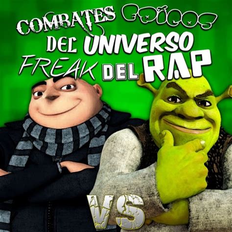 Stream Shrek Vs Gru Combates Épicos Del Universo Freak Del Rap