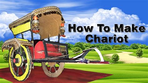 How To Make Chariot With Cardboard Chariot With Cardboard Diy How To Make Unique Chariot