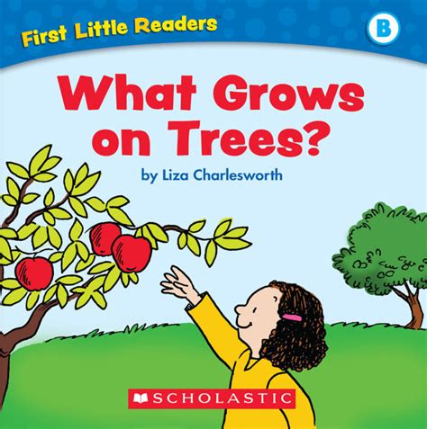 What Grows On Trees By Liza Charlesworth Scholastic
