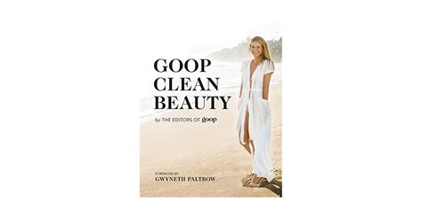 Goop Clean Beauty Best Books About Makeup Popsugar Beauty Photo 11