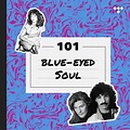 Blue-Eyed Soul 101 on TIDAL