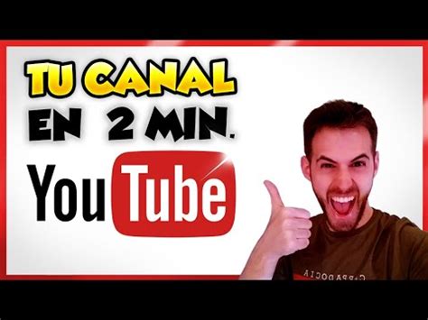 C Mo Crear Un Canal De Youtube En Pc Tutorial Paso A Paso En