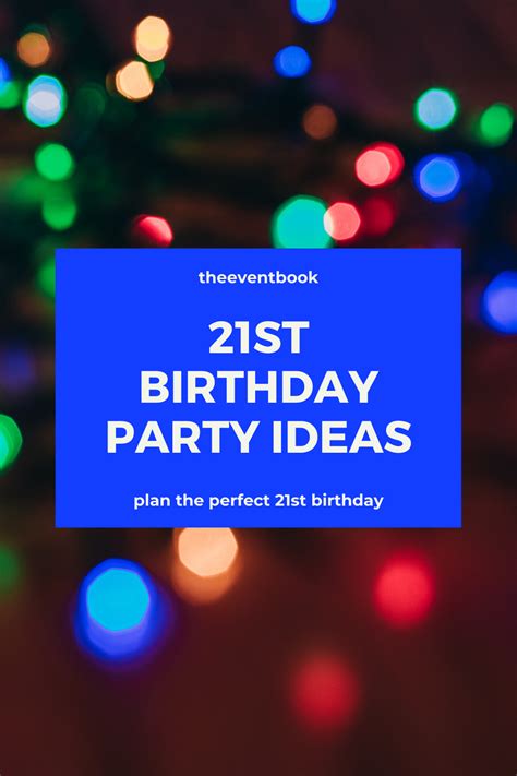 Best 21st Birthday Party Ideas 21st Birthday Party Theme Ideas Drinks