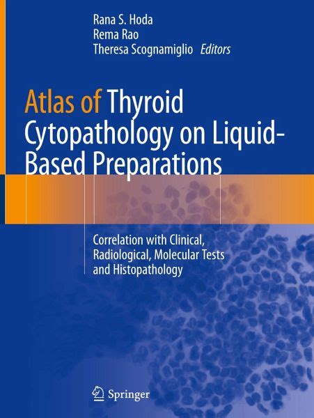 Atlas Of Thyroid Cytopathology On Liquid Based Preparations Fachbuch