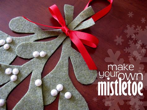 Make Your Own Felt Mistletoe Tutorial Feature