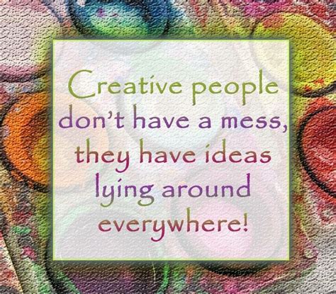 Pin By Clydean Hendley On Craft Room Creativity Quotes Artist Quotes