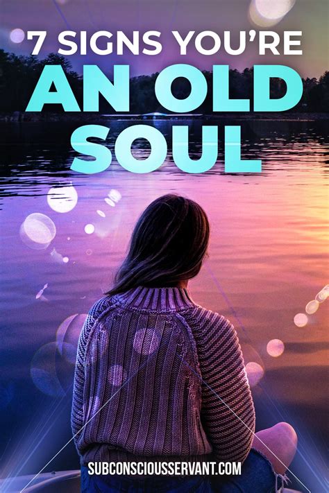 7 Signs Youre An Old Soul