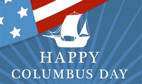 Happy Columbus Day 2023 Best Wishes Quotes Facts And Greetings The