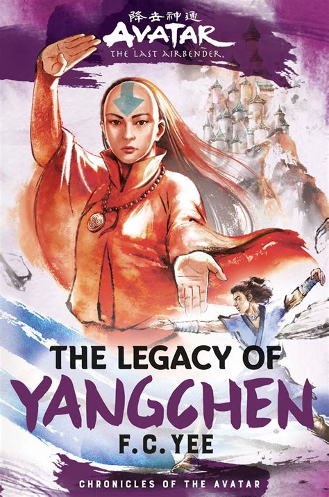 Avatar The Last Airbender The Legacy Of Yangchen Chronicles Of The